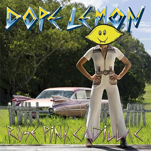 Dope Lemon's album cover for Rose Pink Cadillac.
